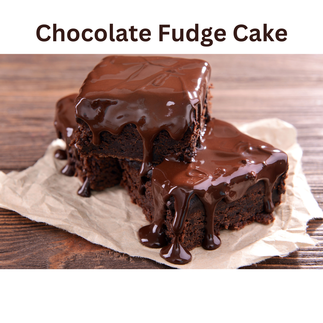 Chocolate Fudge Cake